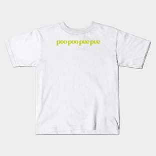 poo poo pee pee #3 Kids T-Shirt